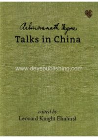 Rabindranath Tagore : Talks In China