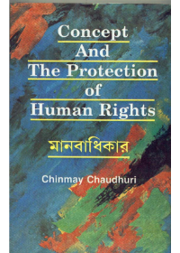 Concept And The Protection Of Human Rights ( Manabadhikar )